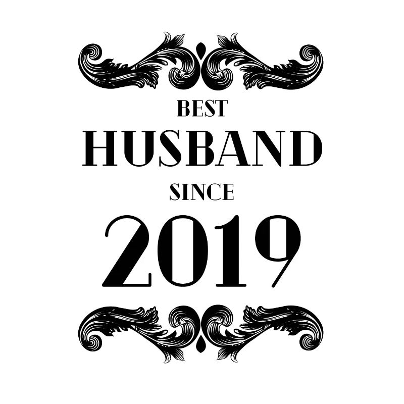 Bester Ehemann seit Hochzeitstag 2019