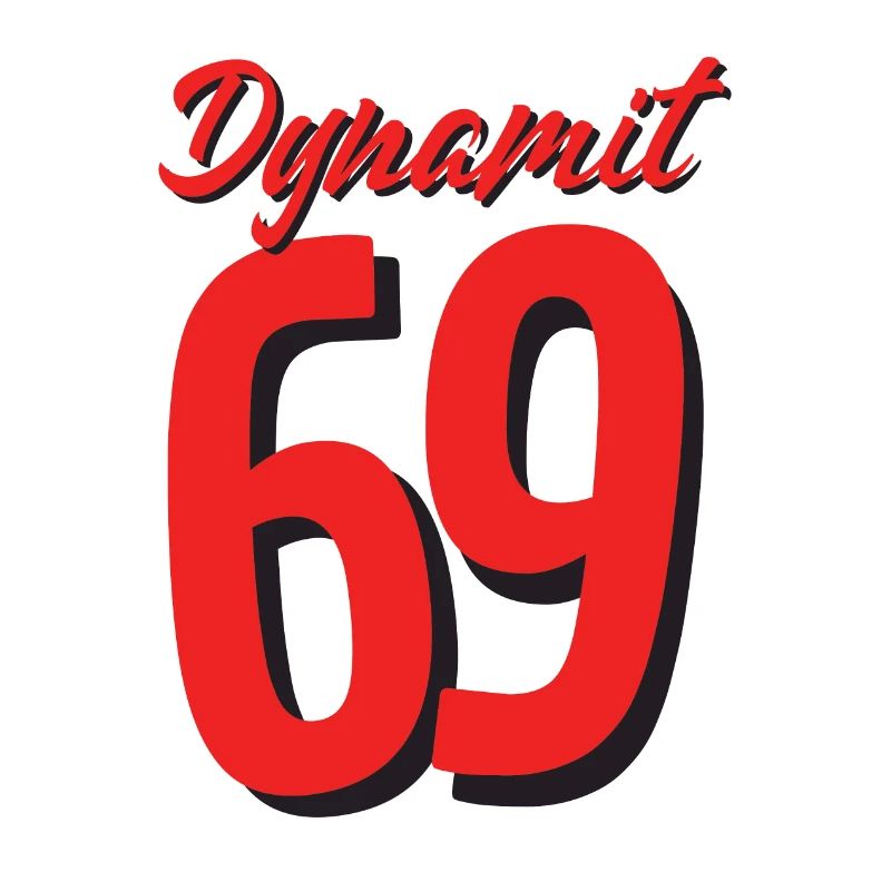 Dynamite 69 positions 69 imprimé sur le devant