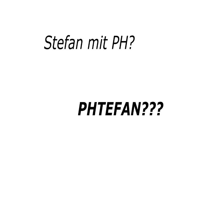Stephan mit PH?