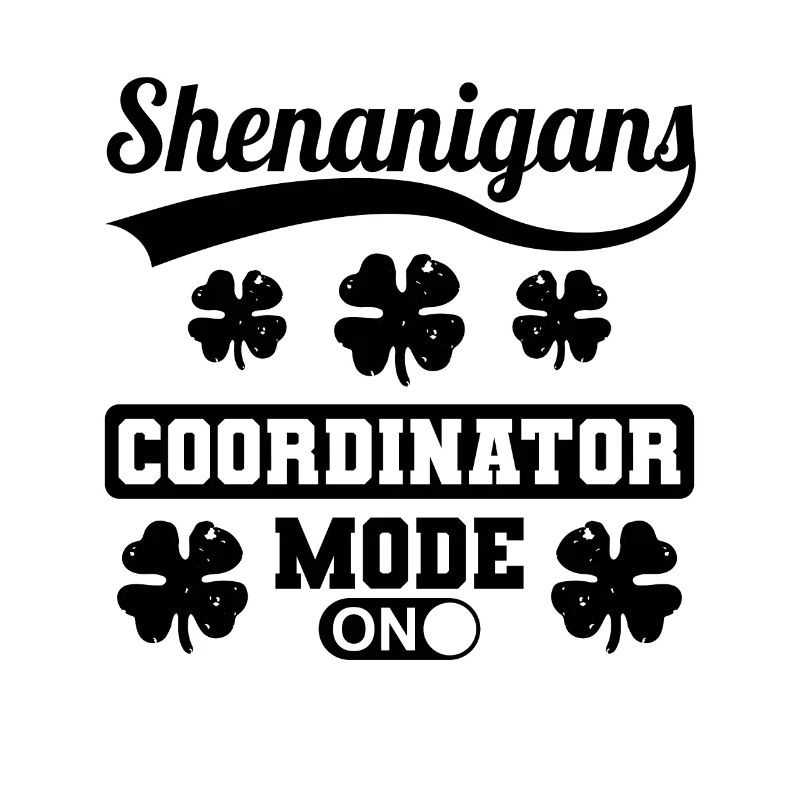 Shenanigans Coordinator Mode On St. Patrick's Day