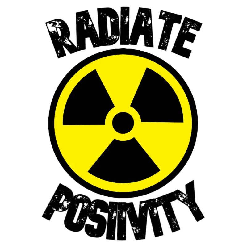 Radiate positivity