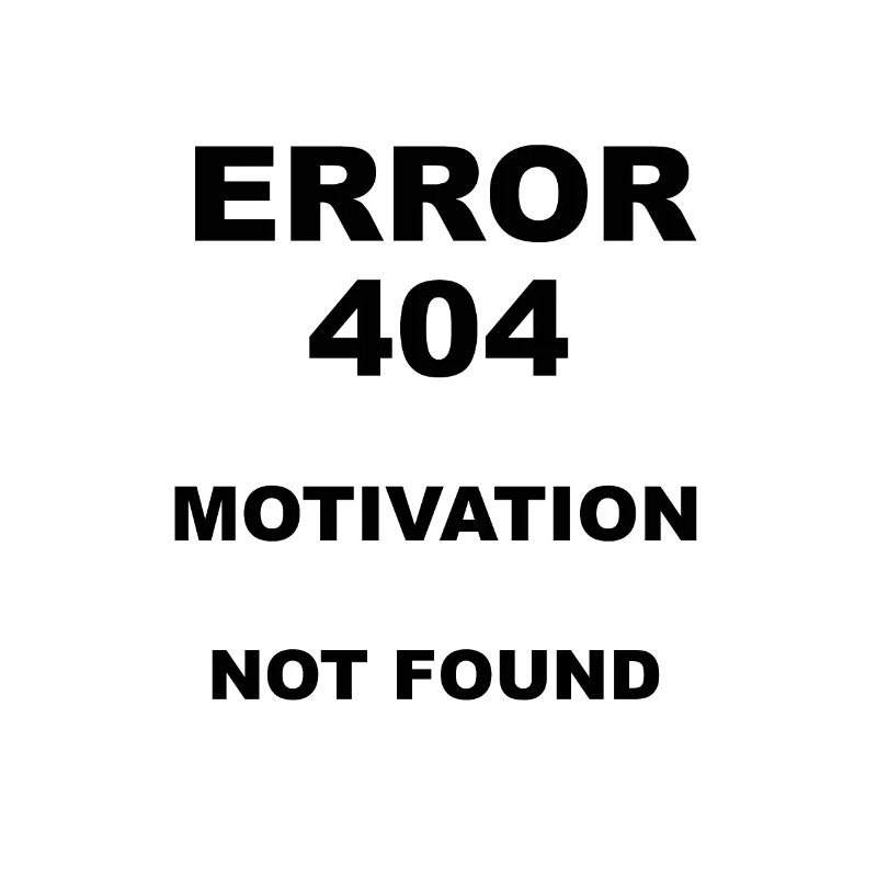 Error 404 Motivation not found