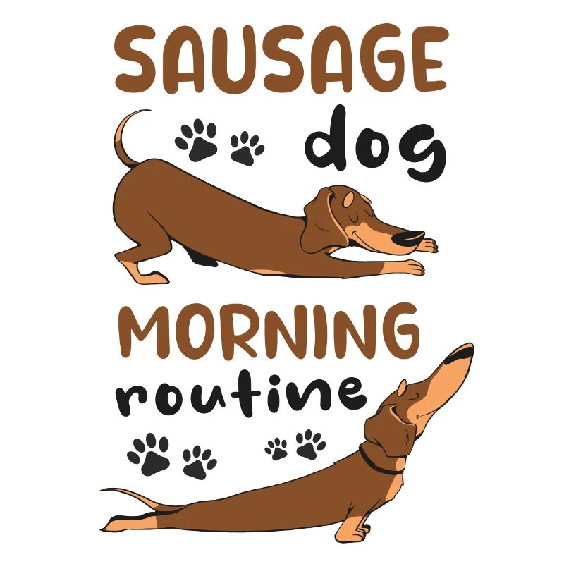 Wurst Hund Morgenroutine lustiges Geschenk