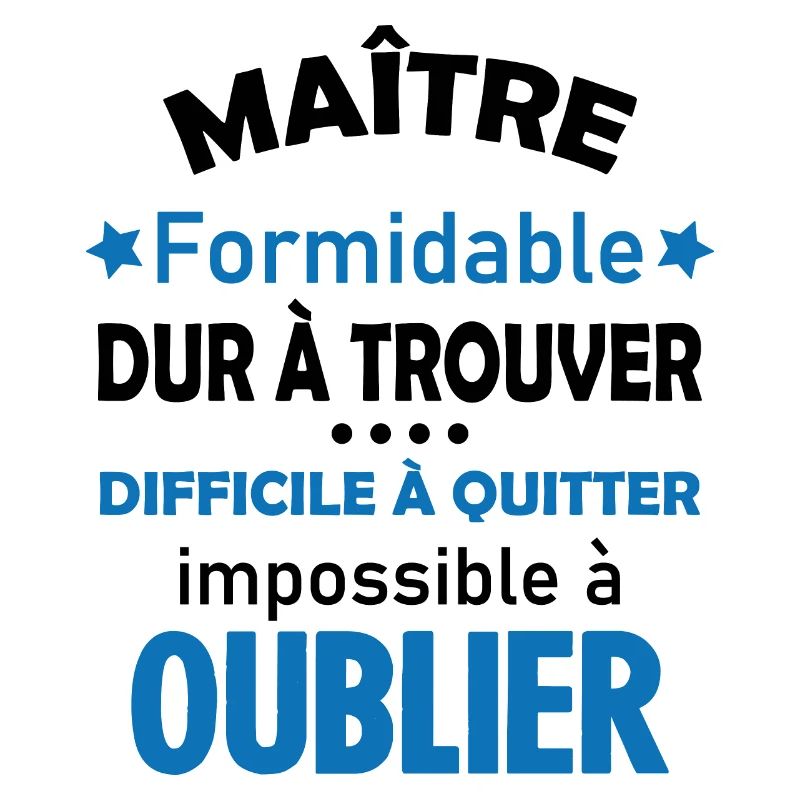 Maître formidable idée cadeau maître d'école