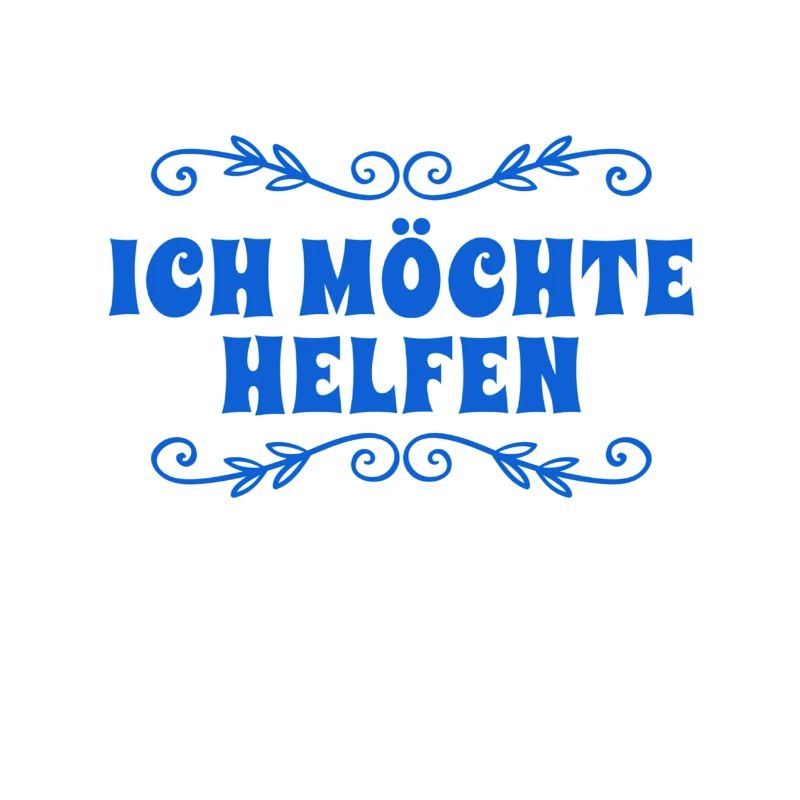 ich will dir helfen