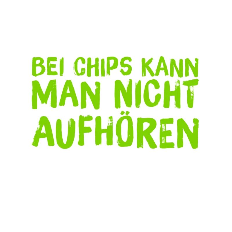Chips gehen immer