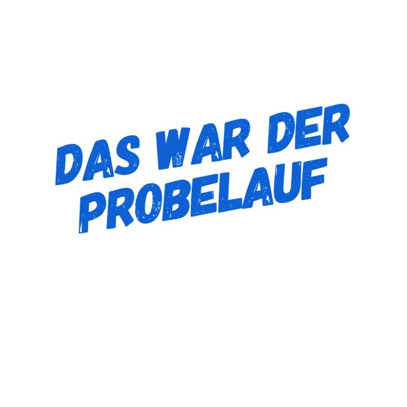das war der Test