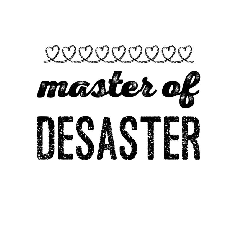 Le chaos, c’est mon truc