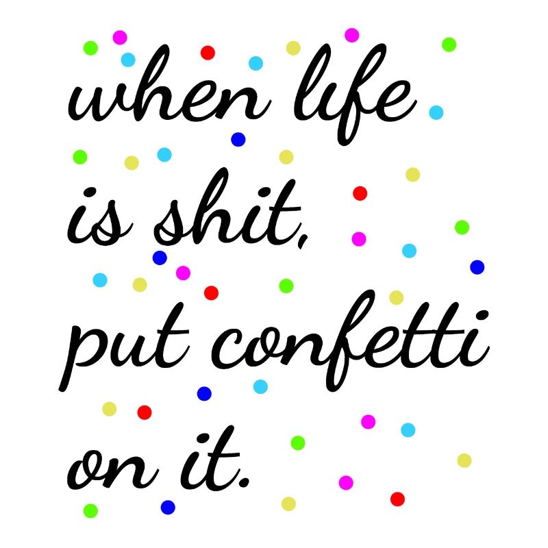 When life shit is gift optimism