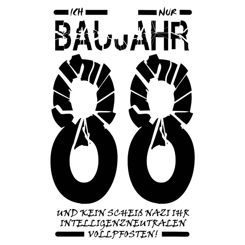 Année de naissance 88 pas de idiot