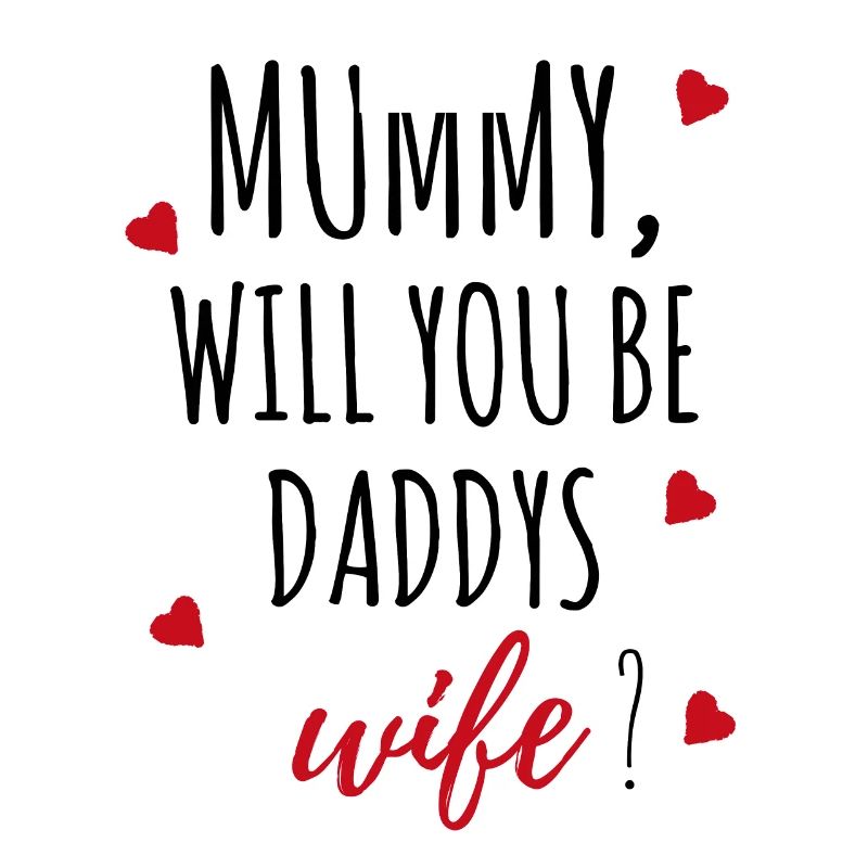 Marriage proposal request mummy gift idea
