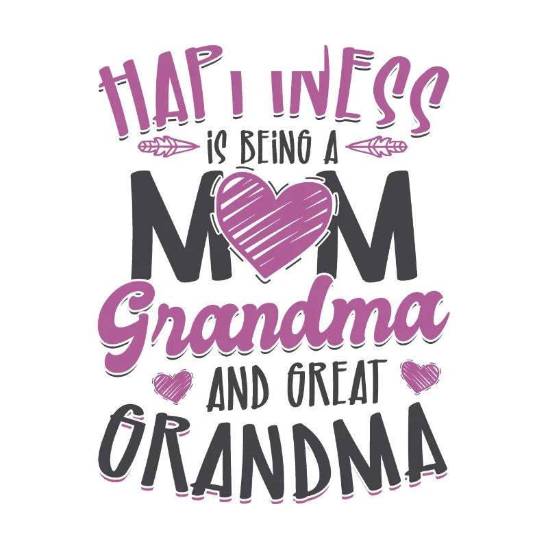 Glück ist Mama Oma und Urgroßmutter