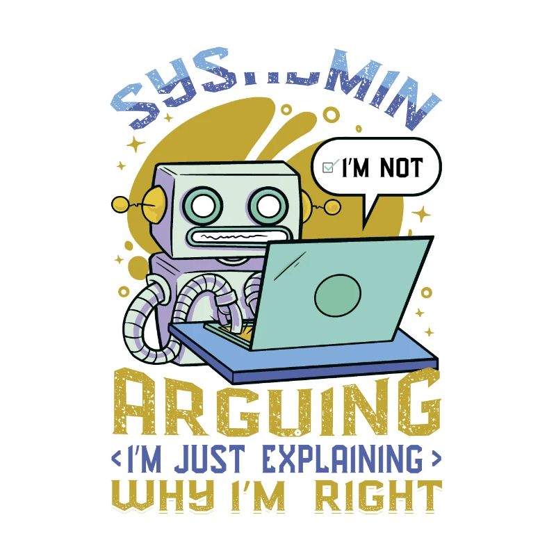 sysadmin, I'll explain why I'm the right one