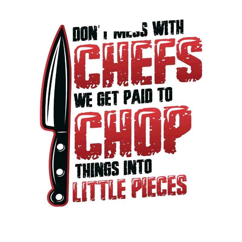 Ne plaisantez pas avec le chef