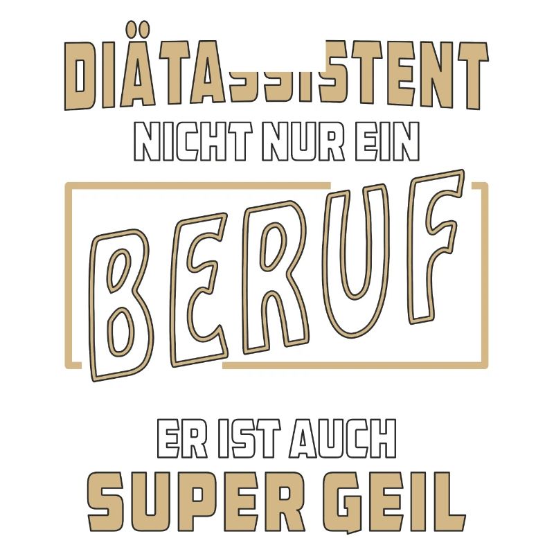 DiÄTASSISTENT NICHT NUR EIN BERUF