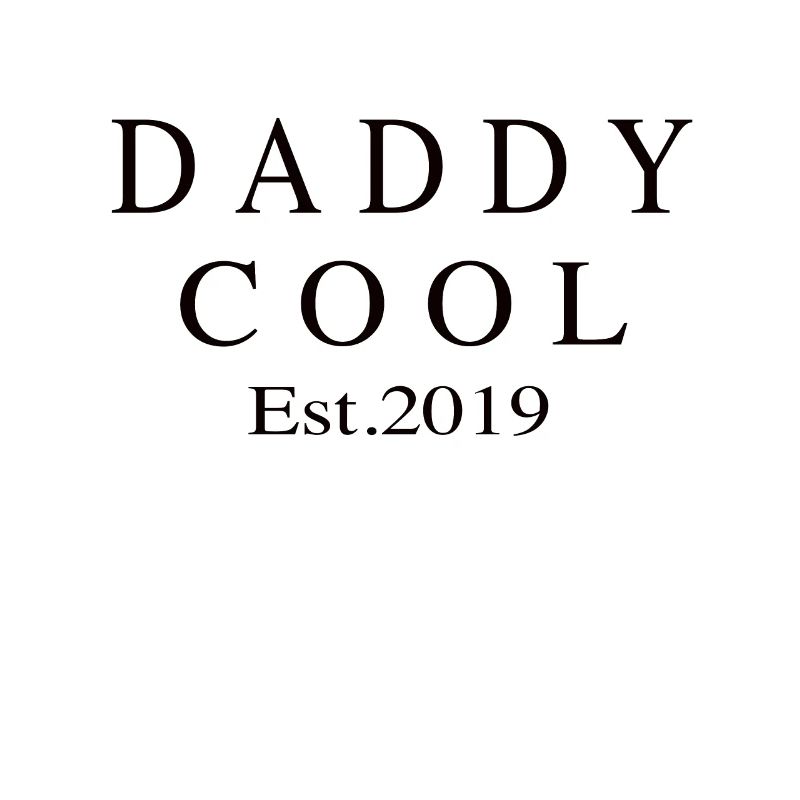 Daddy Cool est 2019