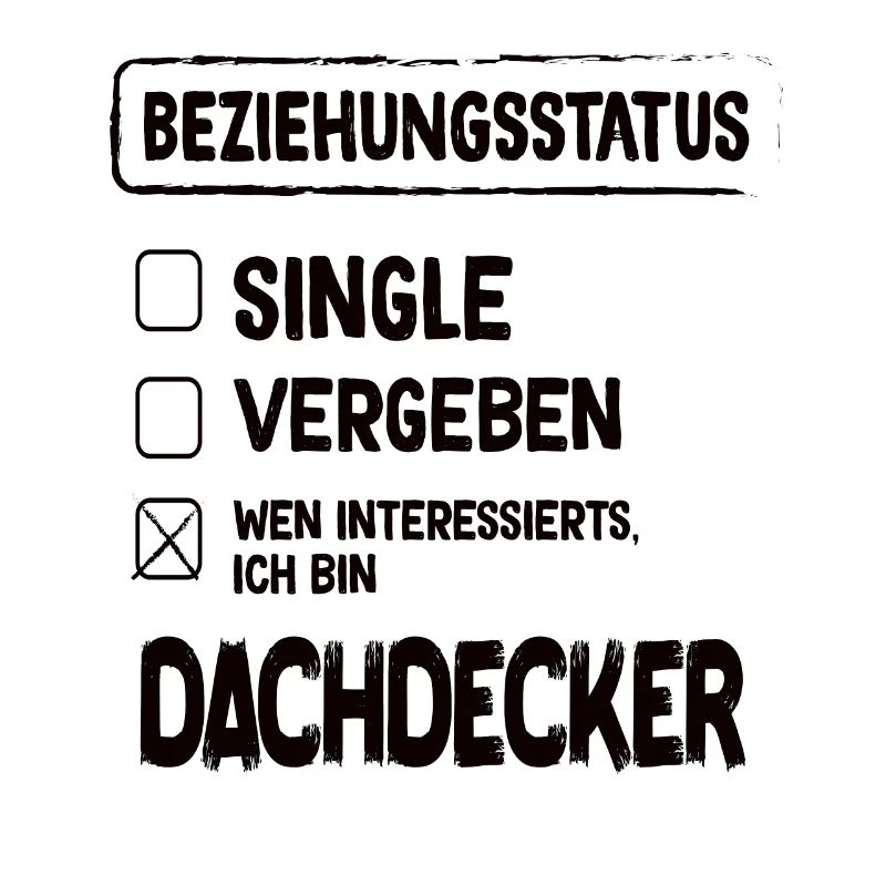 Roofer Relationship Status