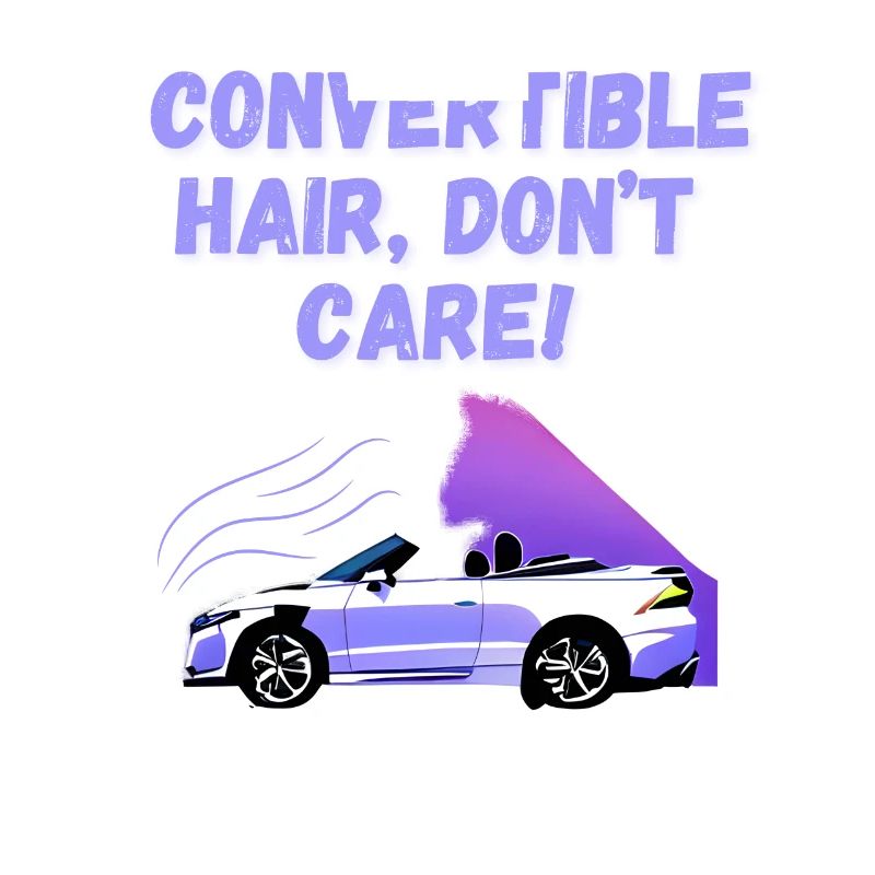 Lustiger Cabriolet Spruch Englisch Cabrio Spaß