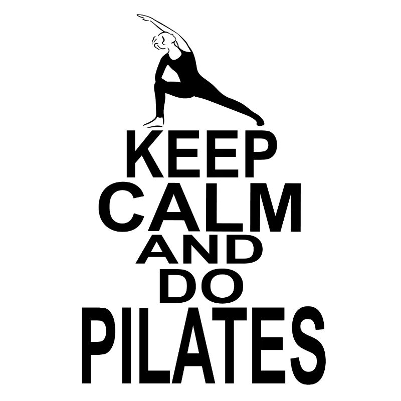 Keep Calm and do Pilates