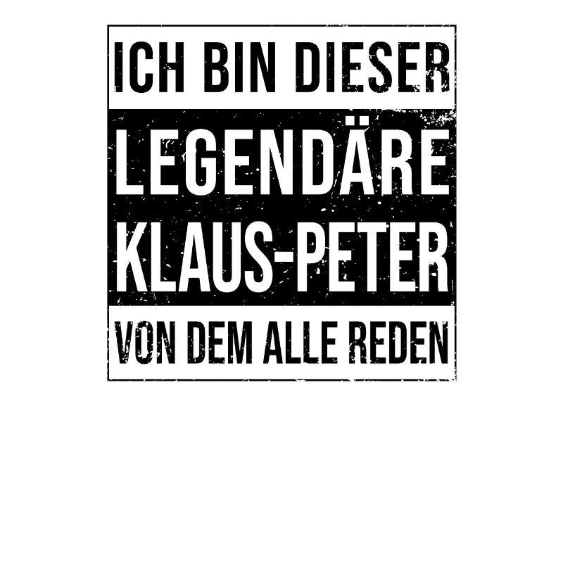 I'm this legendary for Klaus-Peter