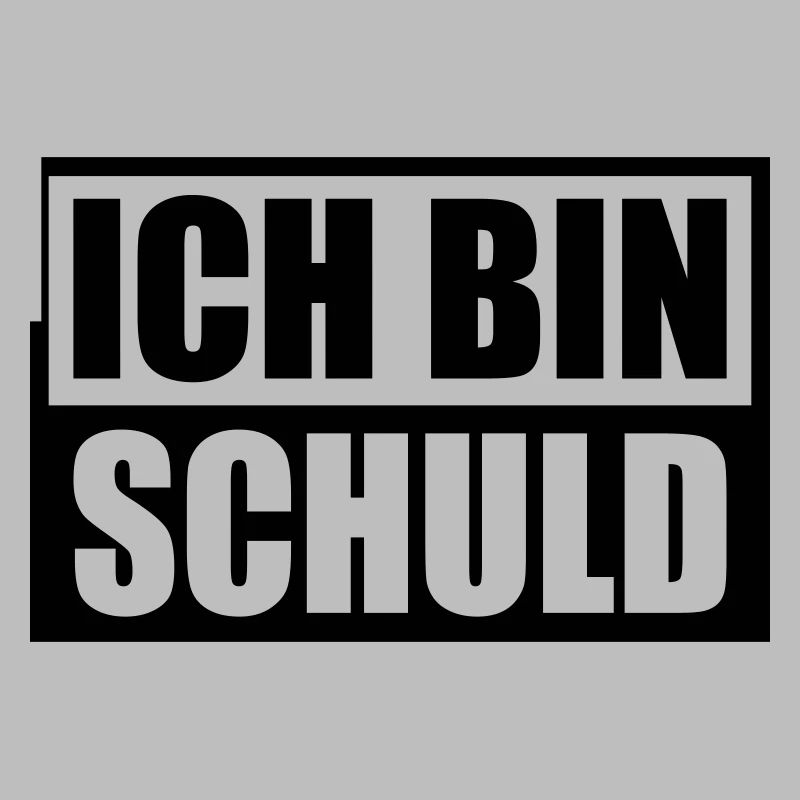 Ich bin Schuld | Farbe änderbar