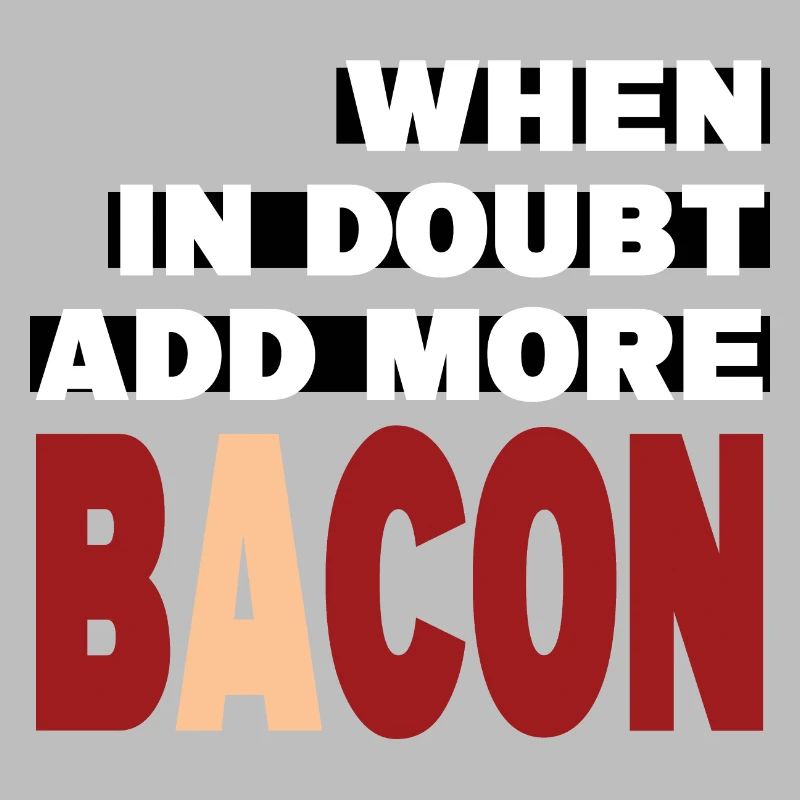 When in doubt add more BACON (blanc)