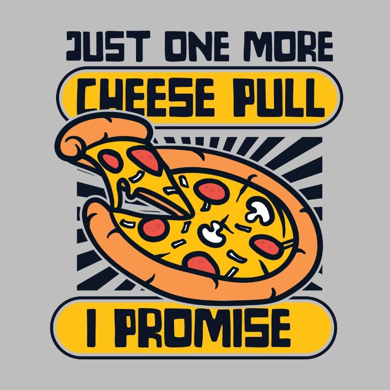 Just One More Cheese Pull I Promise Pizza Tray