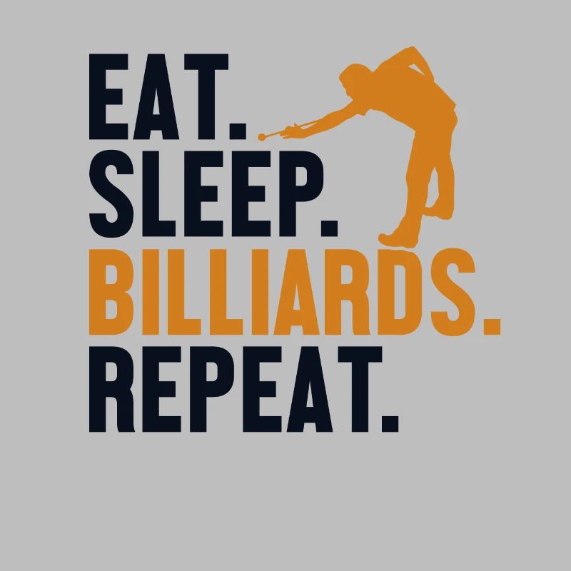 Manger Dormir Billard Répéter Billard Billard Billard