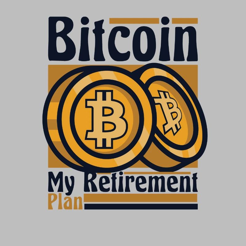 Bitcoin My Retirement Plan Crypto Kryptowährung
