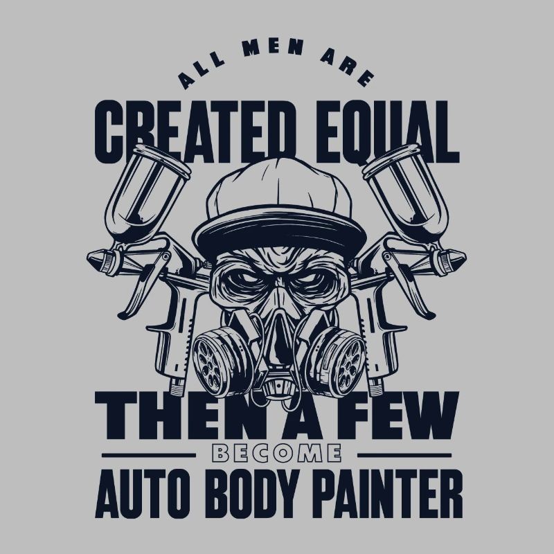 All Men Are Created Equal Few Become Car Spray