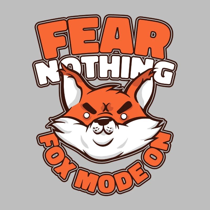 Fear Nothing Fox Mode auf Caninae Red Fox Canidae