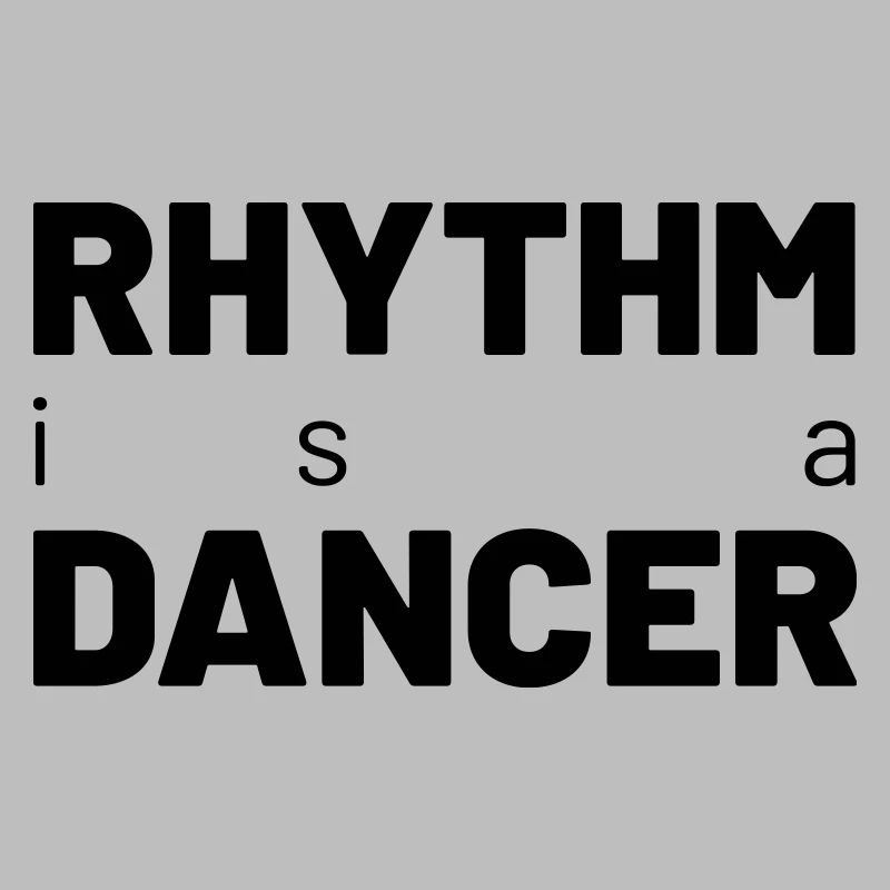 Rhythm is a Dancer