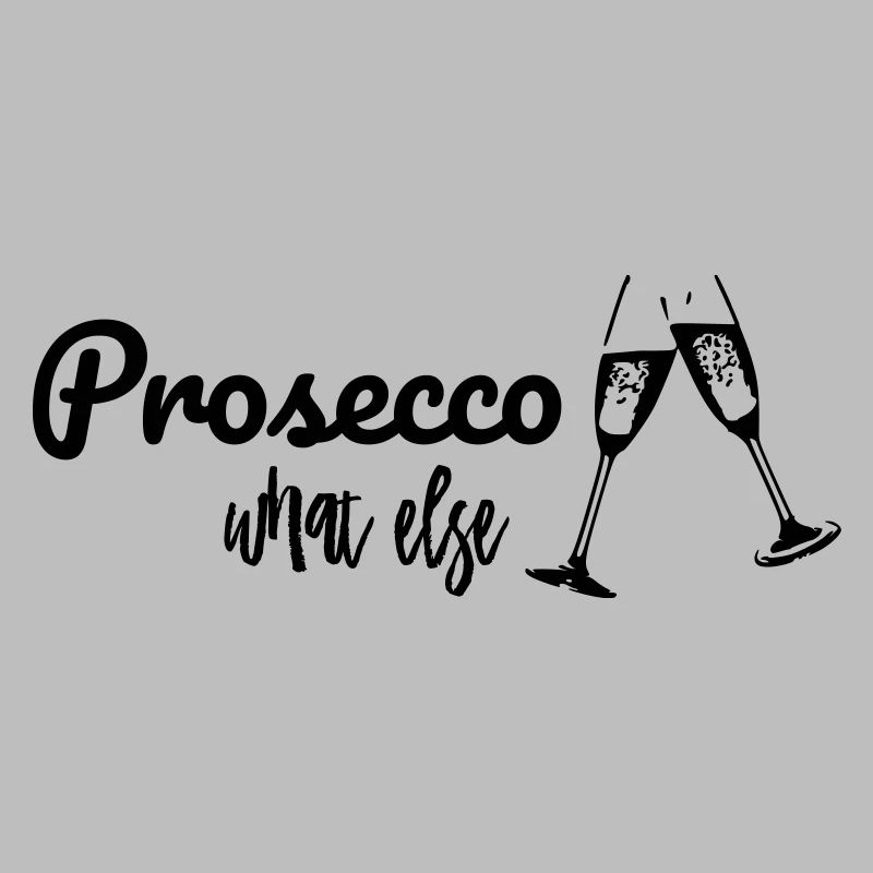 Prosecco what else / Partyshirt / Mädelsabend