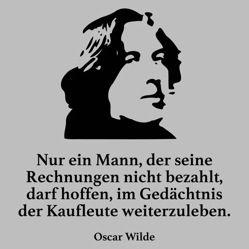 Wilde: Nur ein Mann, der seine Rechnungen nicht b