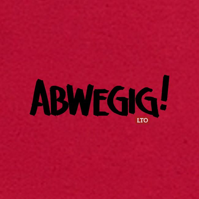 ABWEGIG