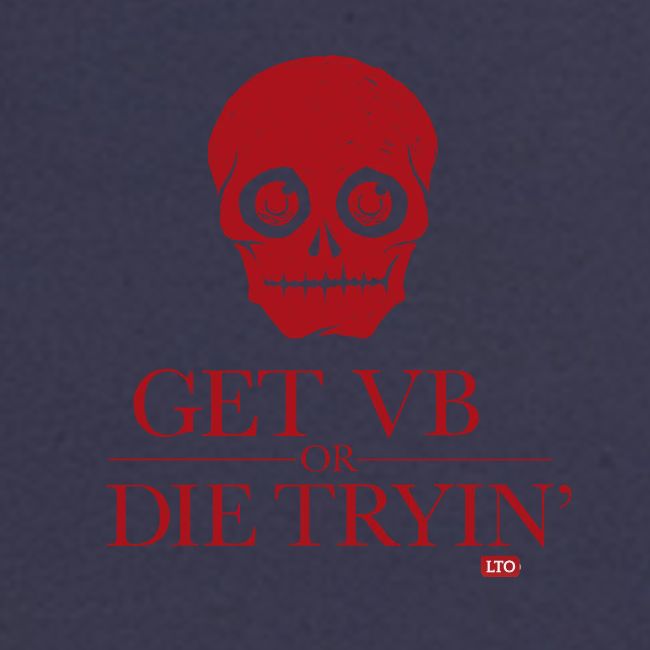 Get VB or die tryin'