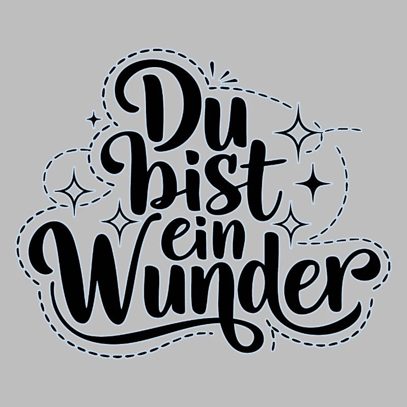 Du bist ein Wunder