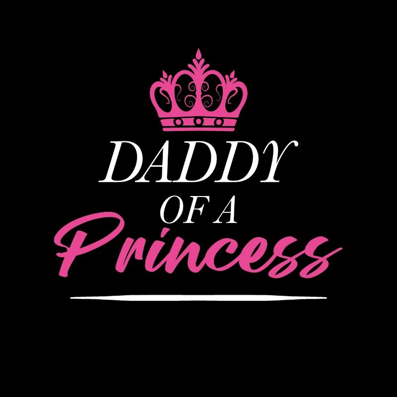 Papa einer Prinzessin - Vatertag