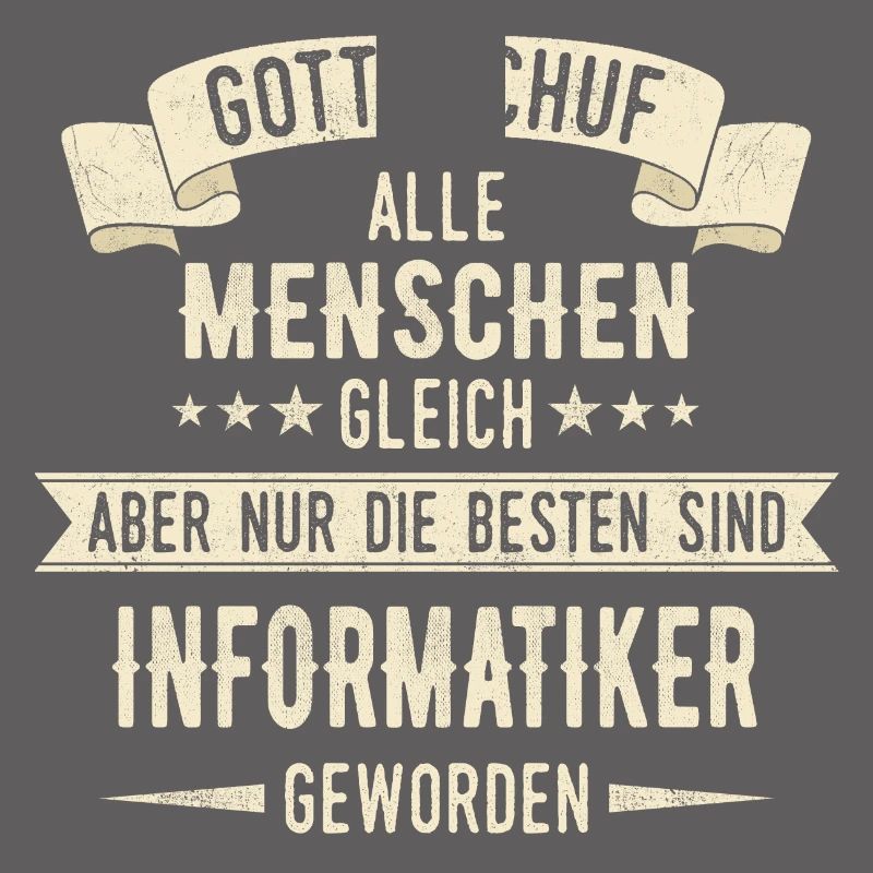 Informatiker Programmierer Informatik Spruch