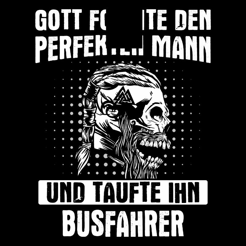 Busfahrer Busfahrerin Bus Reisebus Beruf Spruch