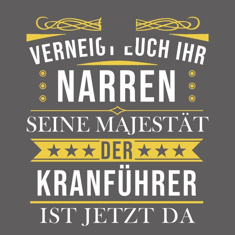 Kranführer Kran Baustelle Kranfahrer Spruch