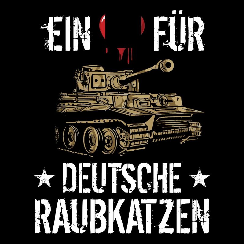 Panzer Tiger Kampfpanzer Weltkrieg Spruch