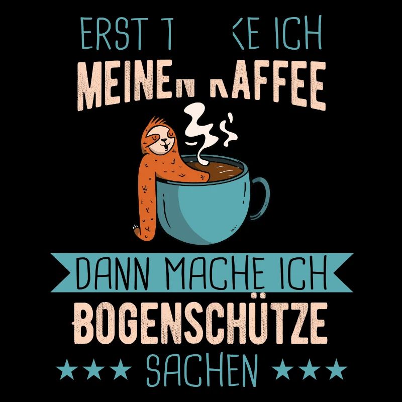 Bogenschießen Bogenschütze Pfeil und Bogen Spruch
