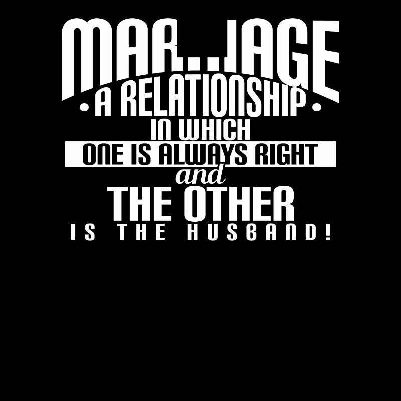 Marriage Is A Relationship Husband