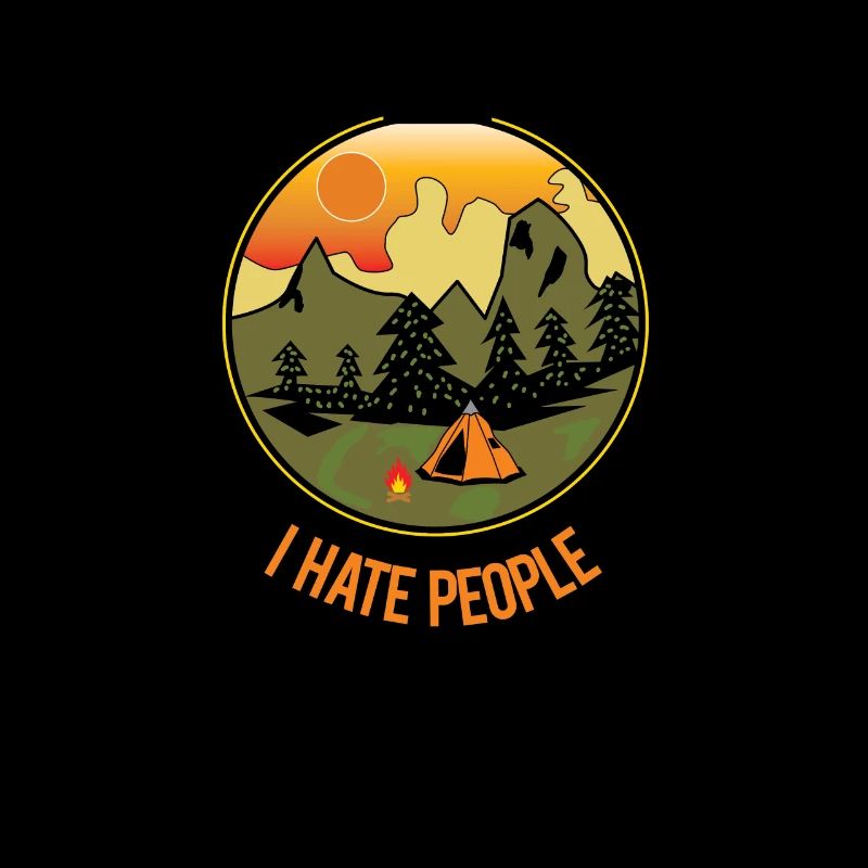 I hate people - I hate people camping