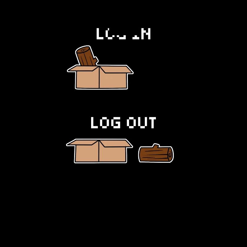 Computer Science Computer Humor Funny Log In Log Out