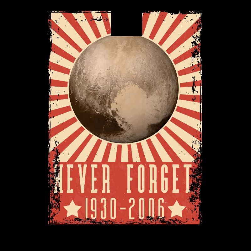 Never Forget Pluto Lustiges Planet Pluto Shirt
