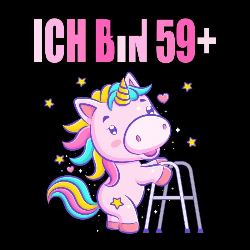 60 Jahre Einhorn ich bin 59+ 60. Geburtstag