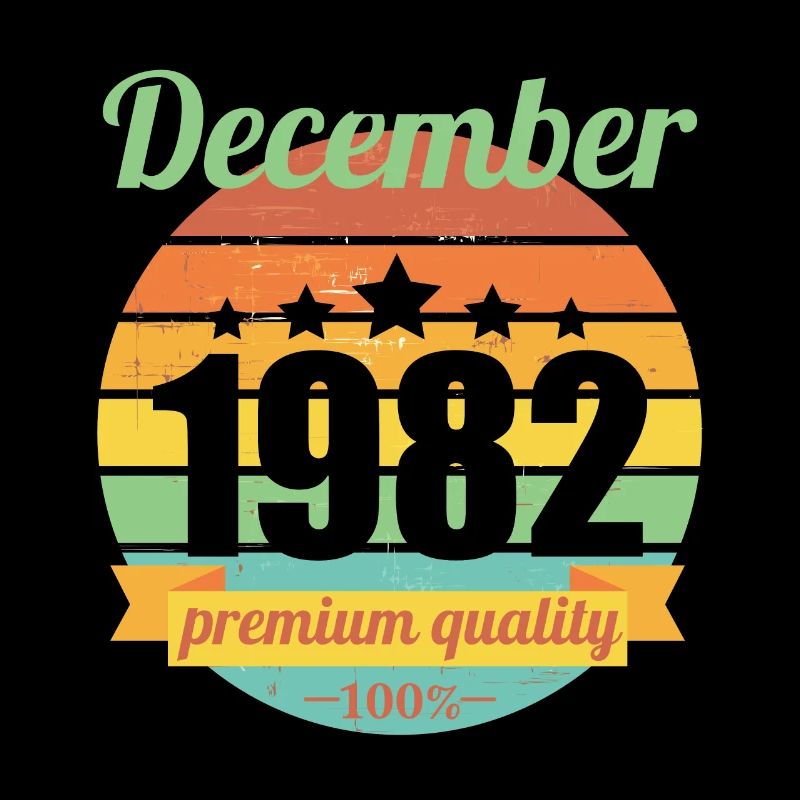 Né en décembre 1982 40 ans 40s 40e anniversaire