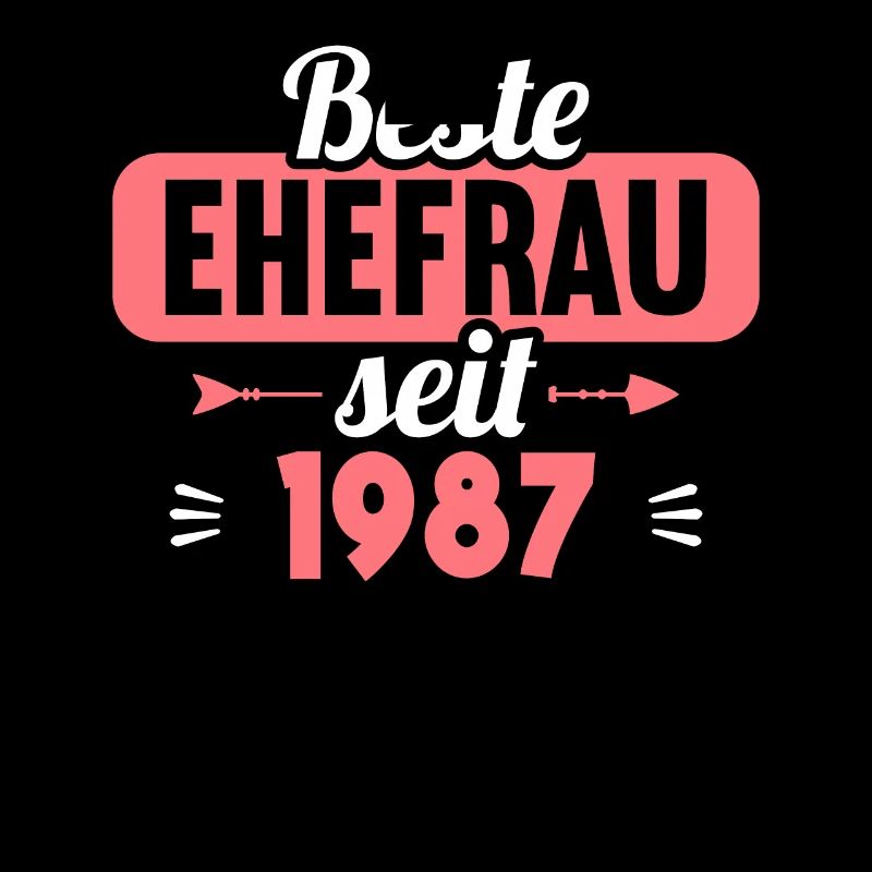 Beste Ehefrau Bester Ehemann seit 1987